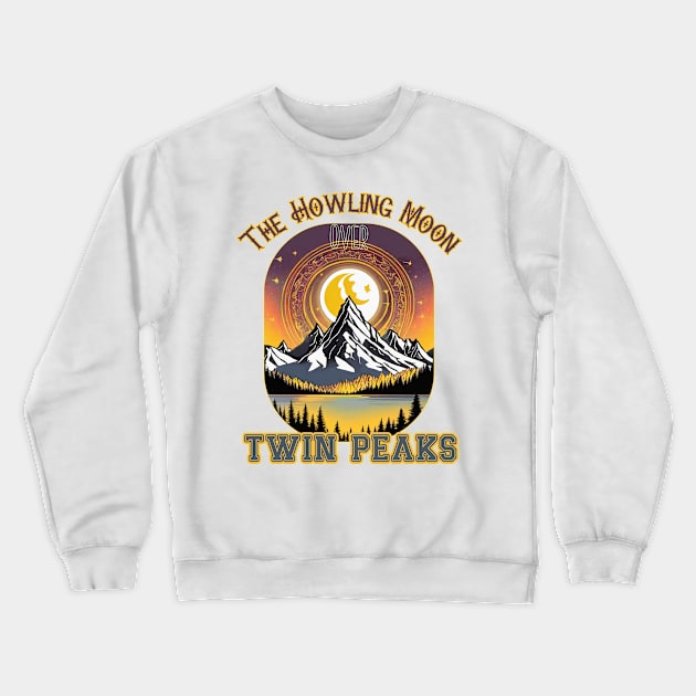 The Howling Moon Over Twin Peaks Crewneck Sweatshirt by FehuMarcinArt